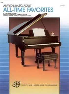 Palmer / Manus / Alexander |  Alfred's Basic Adult Piano Course: All-Time Favorites Book 1 | Buch |  Sack Fachmedien