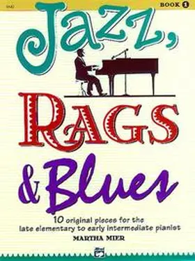 Mier |  Jazz, Rags & Blues, Book 1 | Buch |  Sack Fachmedien