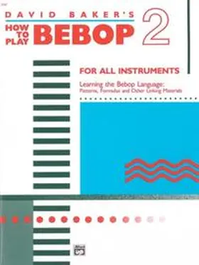Baker |  How to Play Bebop, Volume 2 | Buch |  Sack Fachmedien