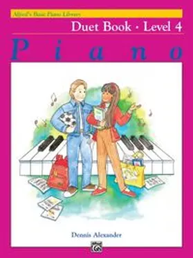 Alexander |  Alfred's Basic Piano Library: Duet Book 4 | Buch |  Sack Fachmedien