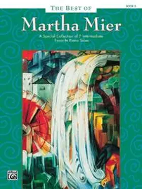 Mier |  The Best of Martha Mier, Book 3 | Buch |  Sack Fachmedien