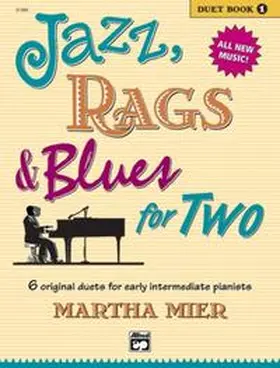 Mier |  Jazz, Rags & Blues for Two, Book 1 | Buch |  Sack Fachmedien