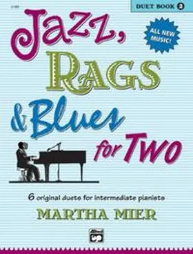 Mier |  Jazz, Rags & Blues for Two, Book 2 | Buch |  Sack Fachmedien