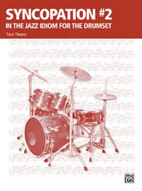 Reed |  Syncopation No. 2: In the Jazz Idiom for the Drum Set | Buch |  Sack Fachmedien