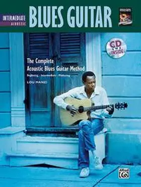 Manzi |  The Complete Acoustic Blues Method: Intermediate Acoustic Blues Guitar | Buch |  Sack Fachmedien