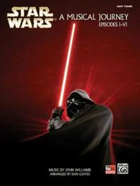  Star Wars®: A Musical Journey (Music from Episodes I - VI) | Buch |  Sack Fachmedien