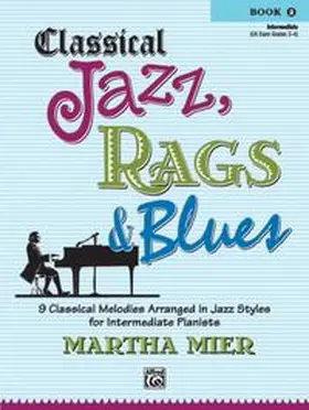 Mier |  Classical Jazz, Rags & Blues, Book 2 | Buch |  Sack Fachmedien