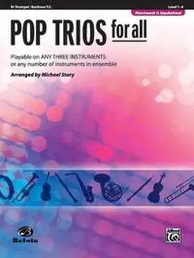 Story |  Pop Trios for All - Bb Trumpet / Baritone T.C. | Buch |  Sack Fachmedien