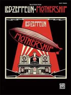 Alfred Music |  Led Zeppelin: Selections from Mothership | Buch |  Sack Fachmedien