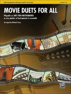 Story |  Movie Duets for All - Alto Saxophone (Eb Saxes and Eb Clarinets) | Buch |  Sack Fachmedien