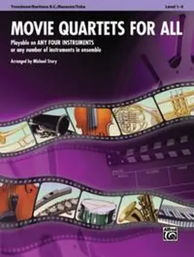 Story |  Movie Quartets for All - Trombone / Baritone B.C. / Bassoon / Tuba | Buch |  Sack Fachmedien
