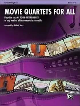 Story |  Movie Quartets for All - Cello / String Bass | Buch |  Sack Fachmedien