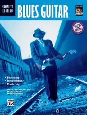Hamburger / Smith / Riker |  Blues Guitar Method Complete Edition | Buch |  Sack Fachmedien