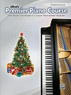  Alfred's Premier Piano Course: Christmas Book 6 | Buch |  Sack Fachmedien