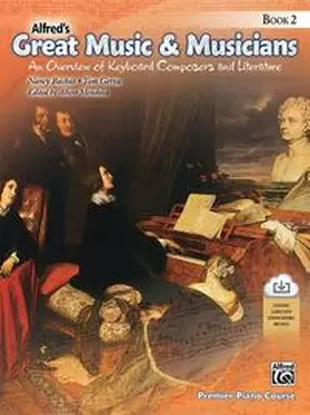 Bachus / Gerou / Mendoza |  Alfred's Great Music & Musicians, Book 2 | Buch |  Sack Fachmedien