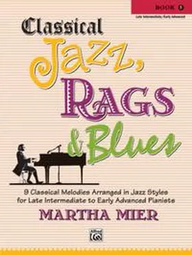Mier |  Classical Jazz, Rags & Blues, Book 5 | Buch |  Sack Fachmedien