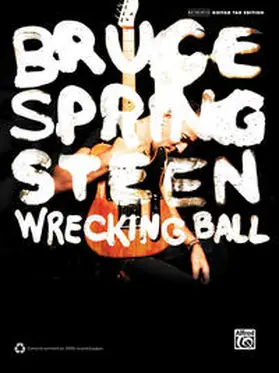 Springsteen |  Bruce Springsteen: Wrecking Ball | Buch |  Sack Fachmedien