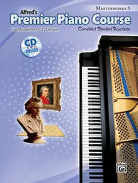Kowalchyk / Lancaster |  Premier Piano Course: Masterworks Book 3 | Buch |  Sack Fachmedien