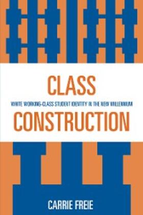 Freie |  Class Construction | eBook | Sack Fachmedien
