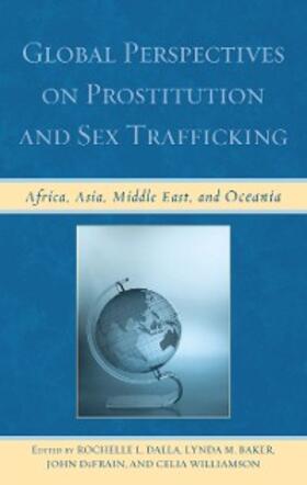 Dalla / Baker / Defrain |  Global Perspectives on Prostitution and Sex Trafficking | eBook | Sack Fachmedien