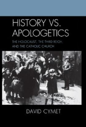 Cymet |  History vs. Apologetics | eBook | Sack Fachmedien
