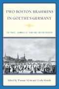 Adam / Mettele |  Two Boston Brahmins in Goethe's Germany | eBook | Sack Fachmedien