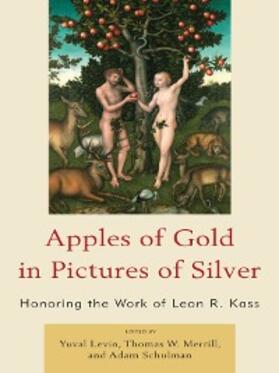 Levin / Merrill / Schulman |  Apples of Gold in Pictures of Silver | eBook | Sack Fachmedien