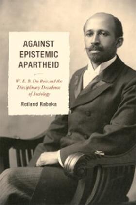 Rabaka |  Against Epistemic Apartheid | eBook | Sack Fachmedien