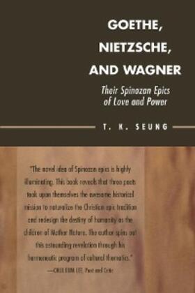 Seung |  Goethe, Nietzsche, and Wagner | eBook | Sack Fachmedien