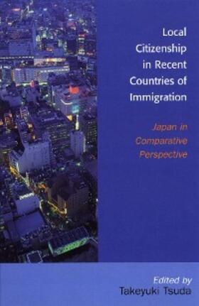Tsuda |  Local Citizenship in Recent Countries of Immigration | eBook | Sack Fachmedien