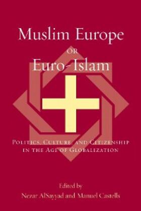 Alsayyad / Castells |  Muslim Europe or Euro-Islam | eBook | Sack Fachmedien