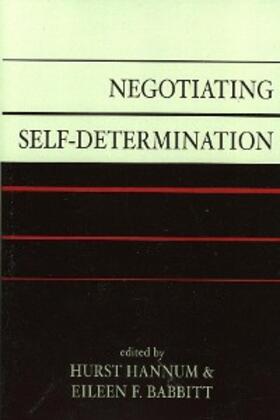 Hannum / Babbitt |  Negotiating Self-Determination | eBook | Sack Fachmedien