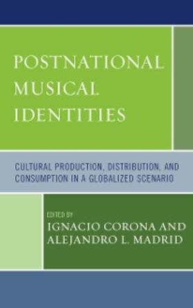 Corona / Madrid |  Postnational Musical Identities | eBook | Sack Fachmedien