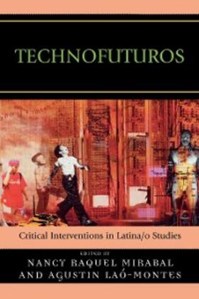 Mirabal / Laó-Montes |  Technofuturos | eBook | Sack Fachmedien