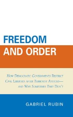 Rubin |  Freedom and Order | eBook | Sack Fachmedien
