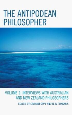 Oppy / Trakakis / Burns |  The Antipodean Philosopher | eBook | Sack Fachmedien