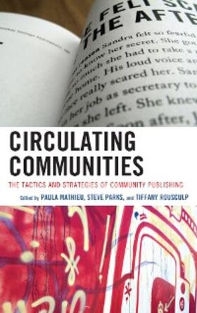 Mathieu / Parks / Rousculp |  Circulating Communities | eBook | Sack Fachmedien