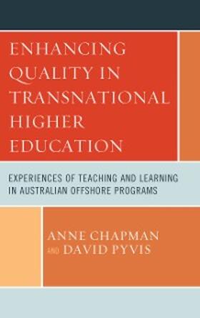 Chapman / Pyvis |  Enhancing Quality in Transnational Higher Education | eBook | Sack Fachmedien