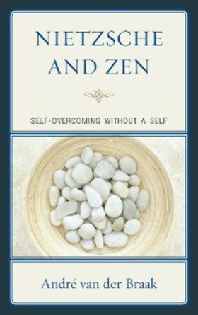 Braak |  Nietzsche and Zen | eBook | Sack Fachmedien