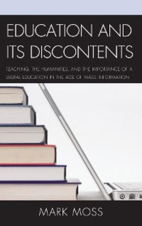 Moss |  Education and Its Discontents | eBook | Sack Fachmedien
