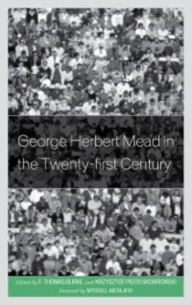 Burke / Skowronski |  George Herbert Mead in the Twenty-first Century | eBook | Sack Fachmedien