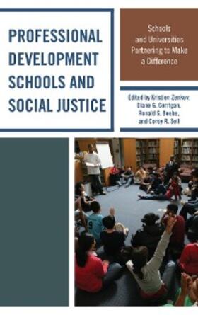 Zenkov / Corrigan / Beebe |  Professional Development Schools and Social Justice | eBook | Sack Fachmedien