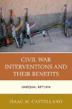 Castellano |  Civil War Interventions and Their Benefits | eBook | Sack Fachmedien