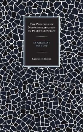 Bloom |  The Principle of Non-contradiction in Plato's Republic | eBook | Sack Fachmedien