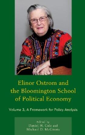 Cole / McGinnis |  Elinor Ostrom and the Bloomington School of Political Economy | eBook | Sack Fachmedien