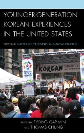 Min / Chung |  Younger-Generation Korean Experiences in the United States | eBook | Sack Fachmedien