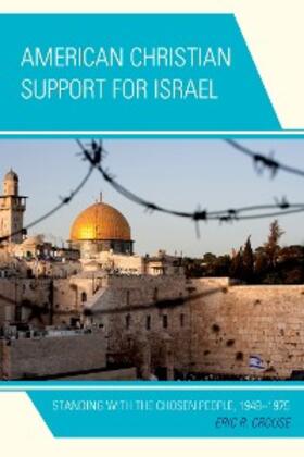 Crouse |  American Christian Support for Israel | eBook | Sack Fachmedien