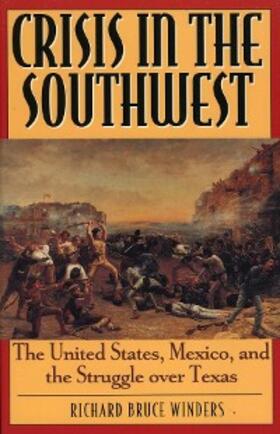 Winders |  Crisis in the Southwest | eBook | Sack Fachmedien