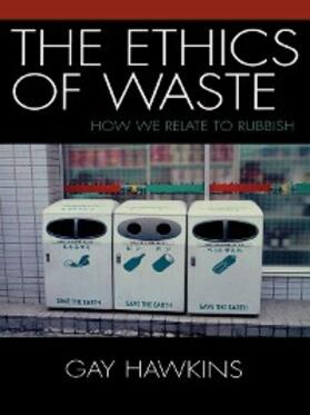 Hawkins |  The Ethics of Waste | eBook | Sack Fachmedien
