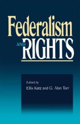 Katz / Tarr |  Federalism and Rights | eBook | Sack Fachmedien